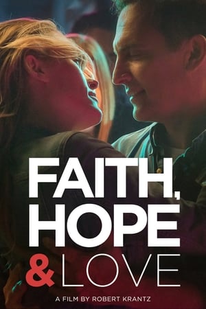 
Faith Hope & Love (2019)