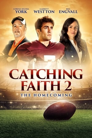 
Catching Faith 2: The Homecoming (2019)