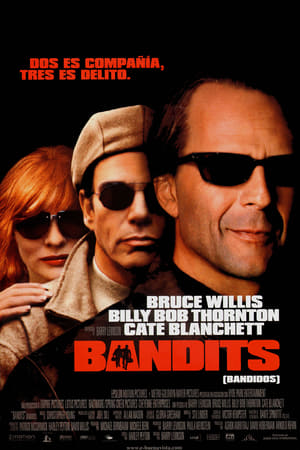 
Bandidos (2001)