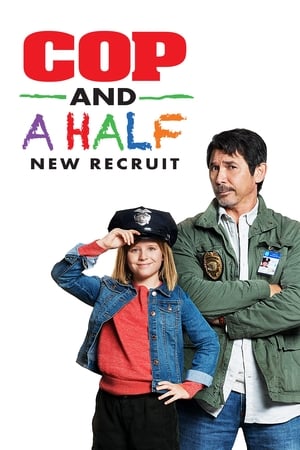 
Cop and a Half: New Recruit (2017)