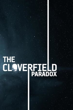 
The Cloverfield Paradox (2018)