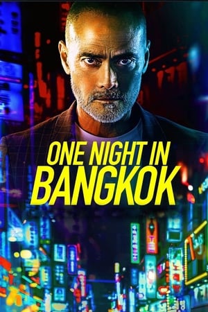 
One Night in Bangkok (2020)