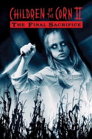 
Los niños del maíz II: El sacrificio final (1992)