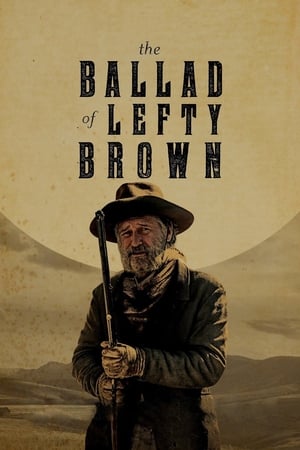 
La Balada de Lefty Brown (2017)