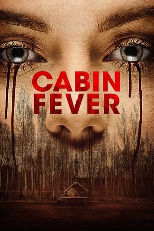 
Cabin Fever: Reboot (2016)