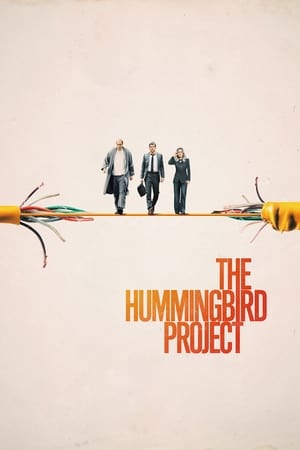 
The Hummingbird Project (2018)