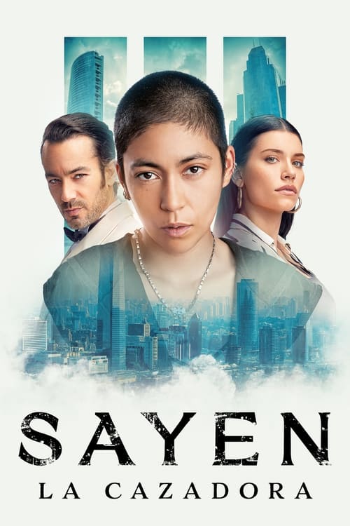 Sayen: La cazadora Sayen: La cazadora