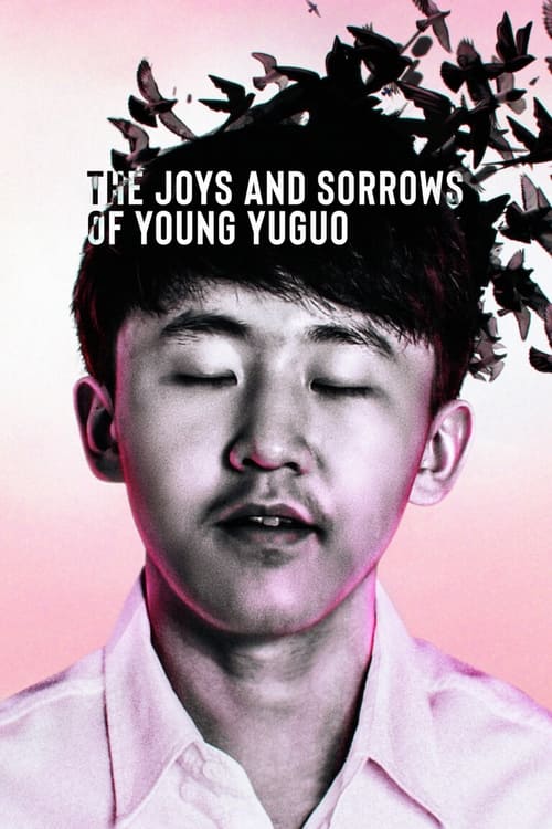 Las alegrías y las penas del joven Yuguo